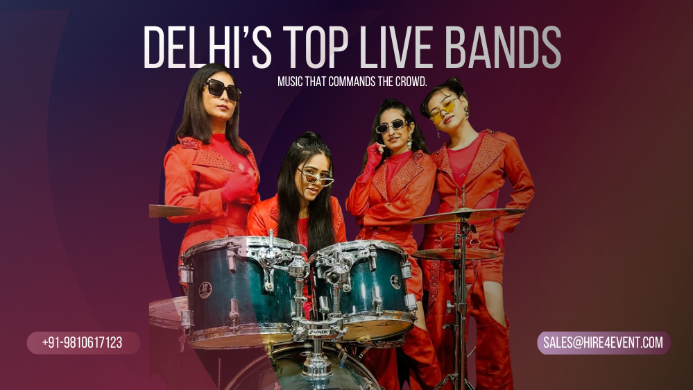 Top 10 Live Bands in Delhi for Events, Weddings & Corporate Functions