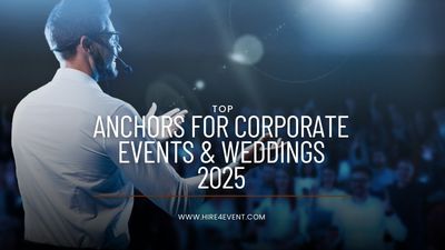 Top 12 Anchors for Corporate Events & Weddings in 2025