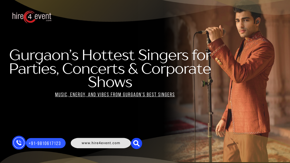 Top Singers in Gurgaon for Concerts, Parties & Corporate Events